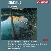 Sibelius : Kullervo, Op. 7 cover image cdn