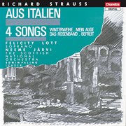 Strauss : Aus Italien, Winterweihe, Mein Auge, Das Rosenband & Befreit cover image cdn
