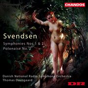 Svendsen : Symphonies Nos. 1 And 2 & Polonaise No. 2 cover image cdn