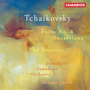 Tchaikovsky : Suite No. 4 & The Seasons cover image cdn