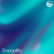 Tranquility cover image cdn