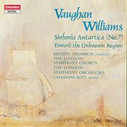 Vaughan Williams : Sinfonia Antartica & Toward The Unknown Region cover image cdn