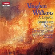 Vaughan Williams : Symphony No. 2 & Concerto Grosso For String Orchestra cover image cdn