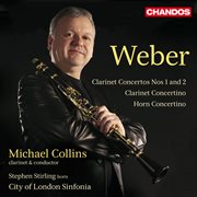 Weber : Clarinet Concertos Nos. 1 & 2, Clarinet Concertino & Horn Concertino cover image cdn