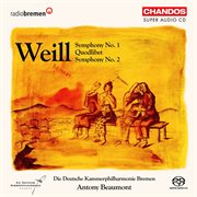 Weill : Symphonies Nos. 1 And 2 & Quodlibet cover image cdn
