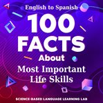 100 Facts About Most Important Life Skills cover image cdn