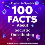 100 Facts About Socratic Questioning cover image cdn