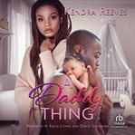 A Daddy Thing cover image cdn
