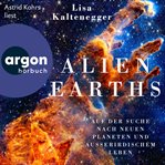 Alien earths : auf der suche nach neuem leben und außerirdischen planeten cover image cdn