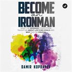 Become an Ironman. cover image cdn