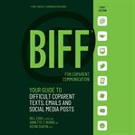 BIFF for CoParent Communication : Your Guide to Difficult Texts, Emails, and Social Media Posts. Equity and Social Justice in Education cover image cdn