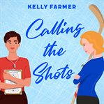 Calling the Shots cover image cdn