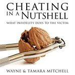 Cheating in a Nutshell : What Infidelity Does to The Victim cover image cdn