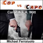 Cop vs. Capo cover image cdn