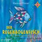 Der Regenbogenfisch : und andere Geschichten, Geschichtensammlung 1. Der Regenbogenfisch cover image cdn