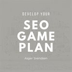 Developing Your Seo Gameplan cover image cdn