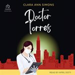 Doctor Torres : Watson Memorial Hospital cover image cdn