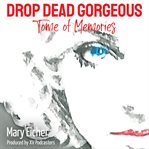 Drop Dead Gorgeous cover image cdn