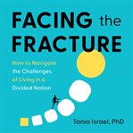 Facing the Fracture cover image cdn