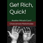 Get Rich, Quick! cover image cdn