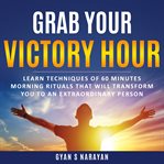 Grab Your Victory Hour cover image cdn