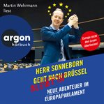Herr Sonneborn bleibt in Brüssel : Neue Abenteuer im Europaparlament cover image cdn