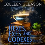 Hexes, Exes and Codexes : Three Tomes Bookshop cover image cdn