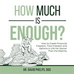 How Much Is Enough? cover image cdn