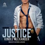 Justice : Tattoos And Ties cover image cdn
