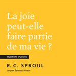 La joie peut-elle faire partie de ma vie ? cover image cdn