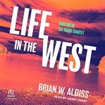 Life in the West : Squire Quartet cover image cdn