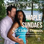 Maple Sundaes and Cider Donuts : Modern Mail Order Brides cover image cdn