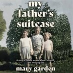 My Father's Suitcase cover image cdn