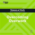 Overcoming Overwork cover image cdn