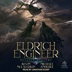 Reality Rupture : Eldrich Engineer cover image cdn