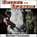 Sniper vs. Spotter cover image cdn