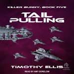 Tail Pulling : Killer Bunny cover image cdn
