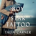 The Boy with the Star Tattoo : A Novel cover image cdn