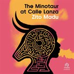 The Minotaur at Calle Lanza cover image cdn
