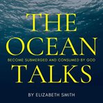 The Ocean Talks cover image cdn