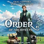 The Order of Architects : Book 1. Order of Architects cover image cdn