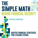 The Simple Math Behind Financial Security cover image cdn