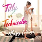 Tilly in technicolor cover image cdn