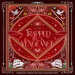 Trapped by Vengeance cover image cdn
