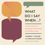 What Do I Say When . . . ? cover image cdn