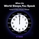 When the World Sleeps, You Speak cover image cdn