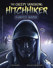 Ghostly Graphics. The Creepy Vanishing Hitchhiker cover image cdn