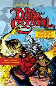 Jim Henson's The Dark Crystal Archive Edition cover image cdn