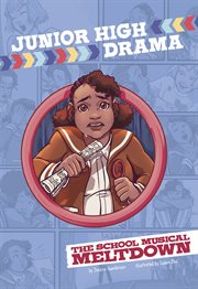 Junior High Drama. The School Musical Meltdown cover image cdn