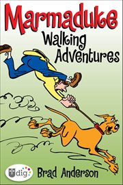 Marmaduke. Walking Adventures cover image cdn